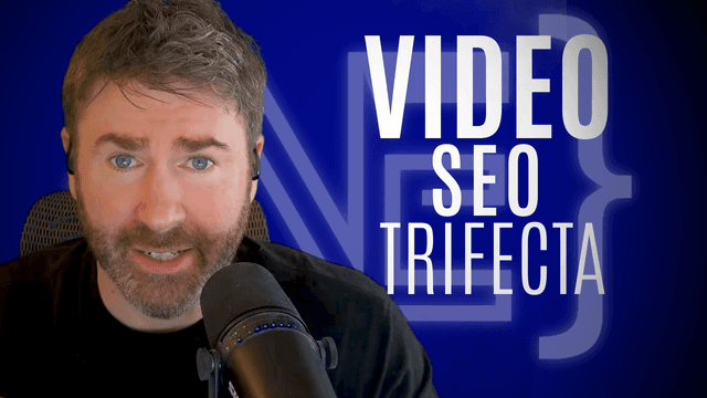 The Video SEO Trifecta: How to Use YouTube for Business SEO main image